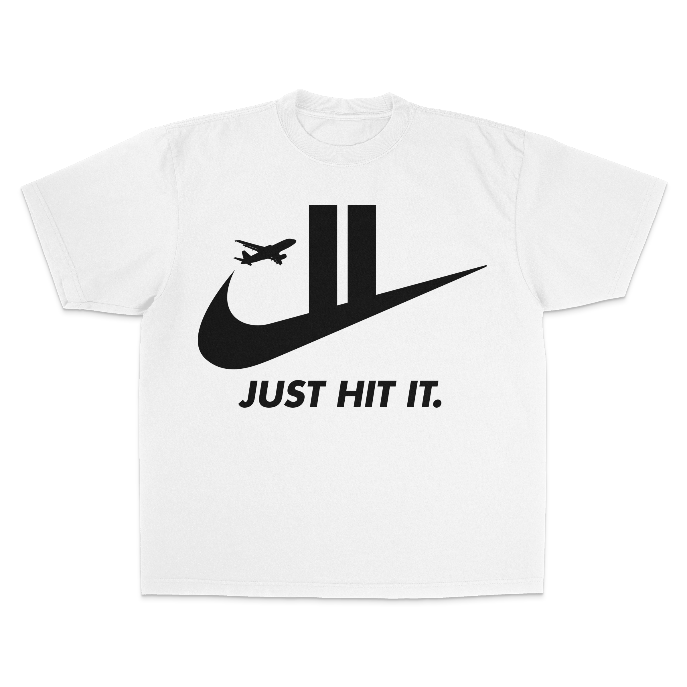 "JUST HIT IT" TEE