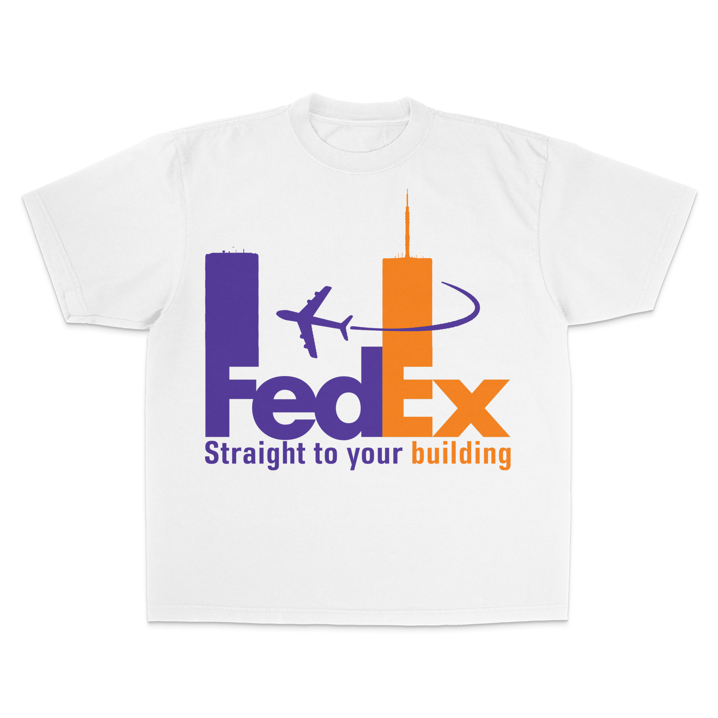 "STRAIGHT TO YOUR BUILDING" TEE